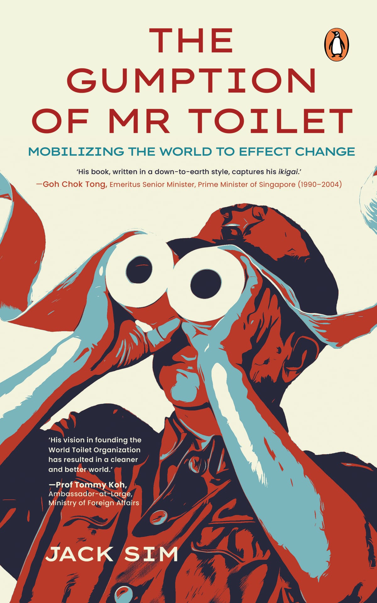 The Gumption of Mr. Toilet by Jack Sim