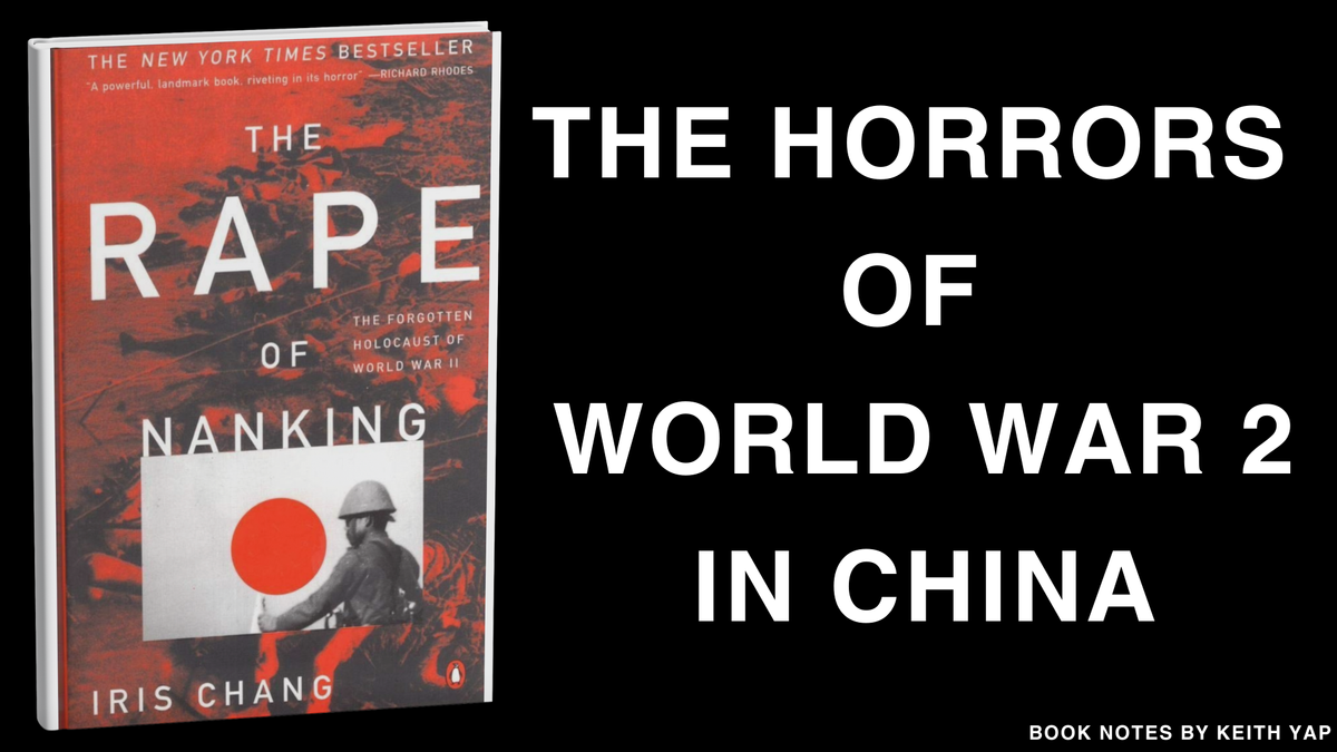 The Rape of Nanking by Iris Chang